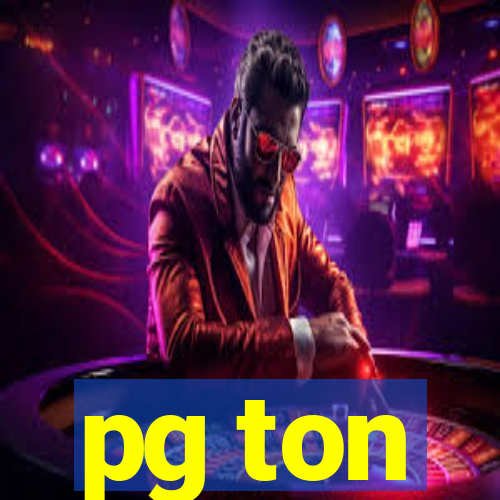 pg ton